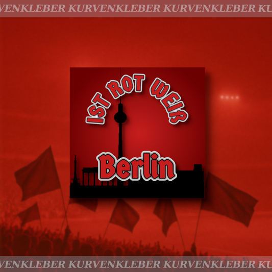 Aufkleber "Berlin ist Rot & Weiss"